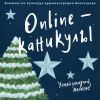 Программа онлайн мероприятий в дни новогодних и рождественских праздников